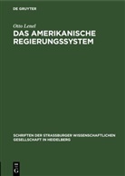 Otto Lenel - Das amerikanische Regierungssystem