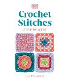 DK, Claire Montgomerie - Crochet Stitches Step-by-Step