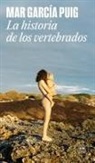 Mar García Puig - La historia de los vertebrados / The History of Vertebrates