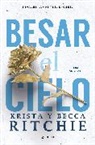 Becca Ritchie, Krista Ritchie - Besar el cielo / Kiss the Sky