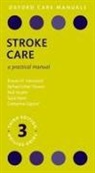 Sajid Alam, Editor, Catherine Gaynor, Paul Guyler, Harwood, Consultant Physician Rowan H (Nottingham Harwood... - Stroke Care