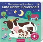Maria Höck, Kasia Dudziuk - Mein blinkendes Soundbuch - Gute Nacht, Bauernhof!