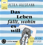 Petra Hülsmann, Nana Spier - Das Leben fällt, wohin es will, 1 Audio-CD, 1 MP3 (Audio book)