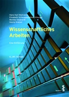 Georg Gratzer, Eli Schauppenlehner-Kloyber, Elisabeth Schauppenlehner-Kloyber, Monika Sieghardt, Hans Karl Wytrzens - Wissenschaftliches Arbeiten