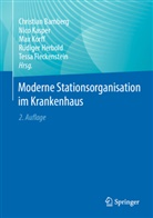Bamberg, Christian Bamberg, Tessa Fleckenstein, Rüdiger Herbold, Nico Kasper, Max Korff... - Moderne Stationsorganisation im Krankenhaus