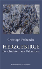 Christoph Fasbender - Herzgebirge