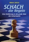 Robert Ullrich - Schach - die Regeln