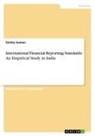 Sonika Suman - International Financial Reporting Standards: An Empirical Study in India