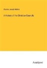 Charles Joseph Hefele - A History of the Christian Councils