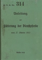 Thomas Heise - D.V.E. Nr. 314 Anleitung zur Fütterung der Dienstpferde