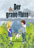 Hanni Serway - Der graue Fluss