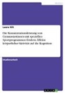 Laura Hilt - Die Konzentrationsleistung von Gymnasiastinnen mit speziellen Sportprogrammen fördern. Effekte körperlicher Aktivität auf die Kognition