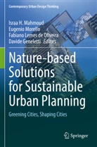 Davide Geneletti, Fabiano Lemes de Oliveira, Fabiano Lemes de Oliveira et al, Israa H. Mahmoud, Eugenio Morello - Nature-based Solutions for Sustainable Urban Planning