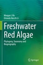 Morgan L Vis, Orlando Necchi Jr - Freshwater Red Algae