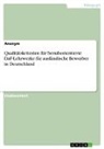 Anonym, Anonymous - Qualitätskriterien für berufsorientierte DaF-Lehrwerke für ausländische Bewerber in Deutschland
