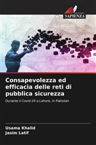 USAMA KHALID, Jasim Latif - Consapevolezza ed efficacia delle reti di pubblica sicurezza