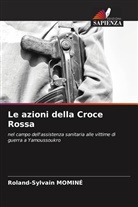 Roland-Sylvain Mominé - Le azioni della Croce Rossa