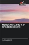 M. Rajasekar - MONOGRAFIA SUL 9, 9'-SPIROBIFLUORENE