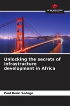 Paul Henri Sedogo - Unlocking the secrets of infrastructure development in Africa