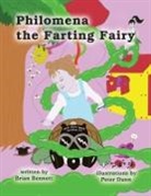 Brian Bennett - Philomena the Farting Fairy