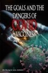 François Adja Assemien - THE GOALS AND THE DANGERS OF COVID VACCINES (Bioéthics)