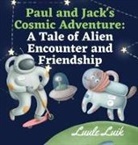 Luule Luik - Paul and Jack's Cosmic Adventure