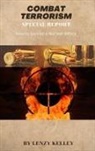 Lenzy Kelley - COMBAT TERRORISM