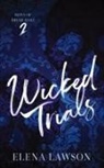 Elena Lawson, Elena Lawson - Wicked Trials