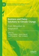Sherif Goubran, Sherif Goubran et al, Tyler Schwartz, Thomas Walker, Stefan Wendt - Business and Policy Solutions to Climate Change