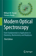 Clemens Burda, William W Parson, William W. Parson - Modern Optical Spectroscopy