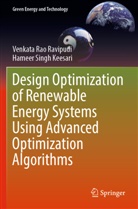 Hameer Singh Keesari, Venkata Rao Ravipudi - Design Optimization of Renewable Energy Systems Using Advanced Optimization Algorithms
