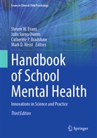 Catherine P. Bradshaw, Steven W. Evans, Julie Sarno Owens, Catherine P Bradshaw et al, Julie Sarno Owens, Mark D. Weist - Handbook of School Mental Health