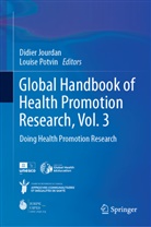 Didier Jourdan, Potvin, Louise Potvin - Global Handbook of Health Promotion Research, Vol. 3