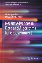 Christophe Gaie, Mehta, Mayuri Mehta - Recent Advances in Data and Algorithms for e-Government