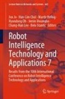 Han-Lim Choi, Marde Helbig, Marde Helbig et al, Jemin Hwangbo, Jun Jo, Chang-Hun Lee... - Robot Intelligence Technology and Applications 7