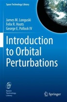 Felix R Hoots, Felix R. Hoots, James M Longuski, James M. Longuski, Georg Pollock IV, George E. Pollock IV - Introduction to Orbital Perturbations