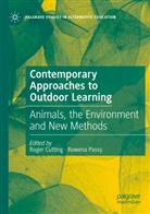 Roger Cutting, Passy, Rowena Passy - Contemporary Approaches to Outdoor Learning