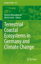 Irmler, Ulrich Irmler, Dietrich Mossakowski - Terrestrial Coastal Ecosystems in Germany and Climate Change