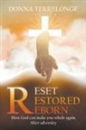 Donna Terrelonge - Reset Restored Reborn