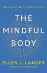 Ellen Langer - The Mindful Body