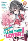 Teren Mikami, Musshu, Eku Takeshima - There's No Freaking Way I'll be Your Lover! Unless... (Manga) Vol. 3