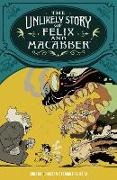 Juni Ba, Hassan Otsmane-Elhaou - The Unlikely Story of Felix and Macabber