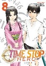 Yasunori Mitsunaga - Time Stop Hero Vol. 8