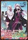 Ennki Hakari, Keg, Akira Sawano - Skeleton Knight in Another World (Manga) Vol. 11