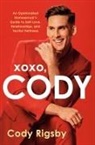 Cody Rigsby - XOXO, Cody