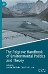 Joel Jay Kassiola, Timothy W. Luke, W Luke - The Palgrave Handbook of Environmental Politics and Theory
