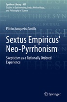 Plínio Junqueira Smith - Sextus Empiricus' Neo-Pyrrhonism