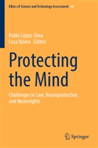 Pablo López-Silva, Valera, Luca Valera - Protecting the Mind