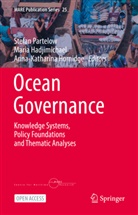 Maria Hadjimichael, Anna-Katharina Hornidge, Stefan Partelow - Ocean Governance