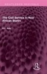 A.l. Adu, Adu A.L. - Civil Service in New African States